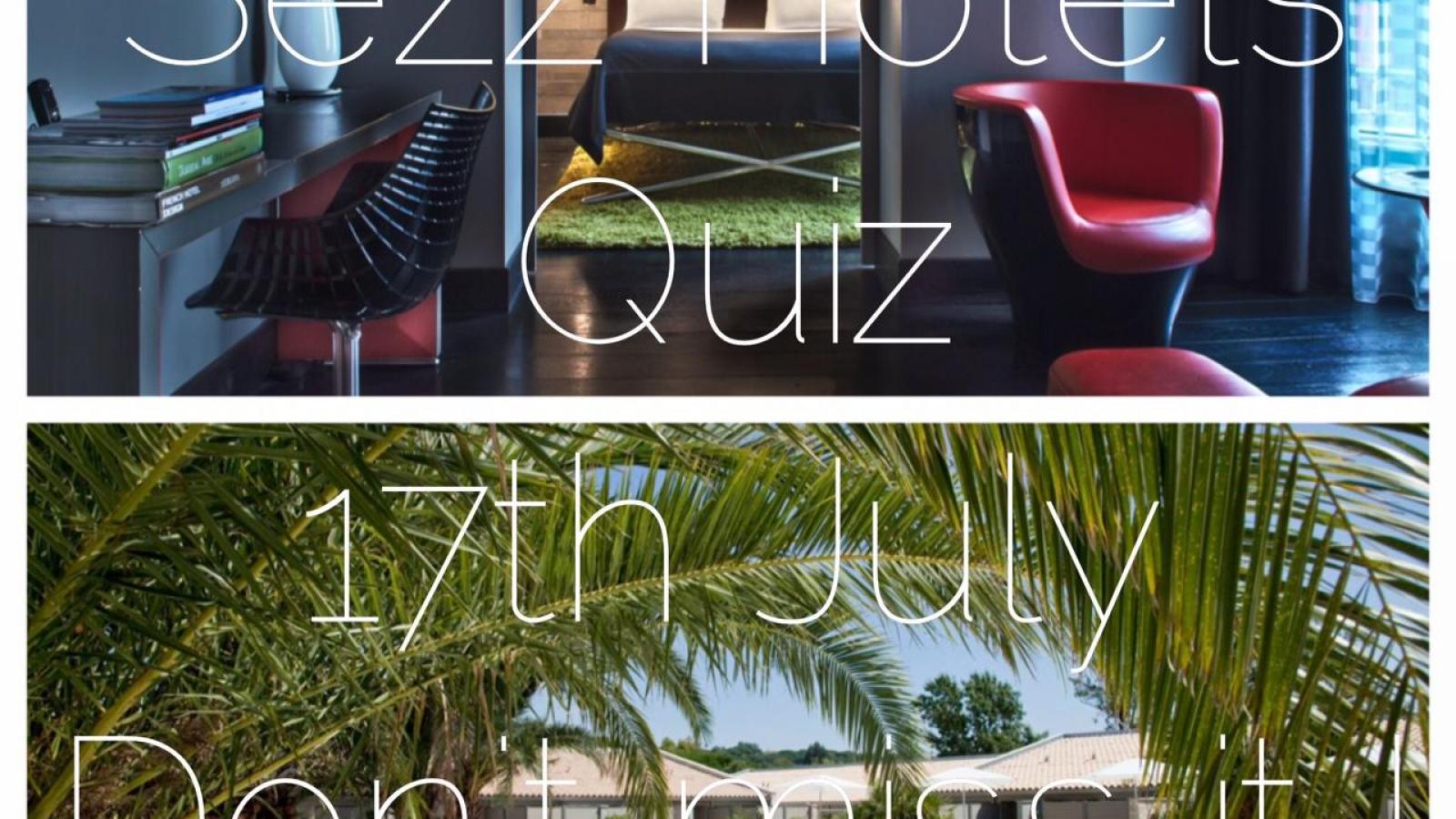 Sezz hotels quiz on our Facebook page !